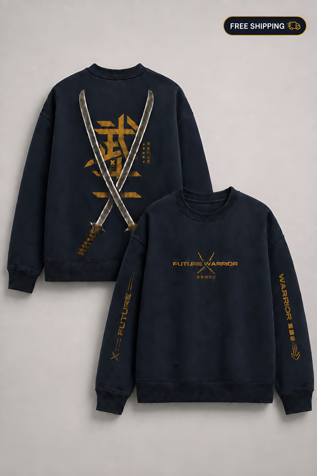 Two navy blue crewneck sweatshirts displayed on a light gray background. The back view shows a large gold Japanese character and crossed swords graphic, while the front view shows 'FUTURE WARRIOR' printed in gold on the chest with additional gold text down the sleeves.